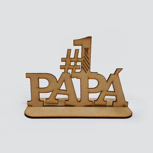 Papa Numero 1 con Base Mdf 14.8 x 20cm x 3mm